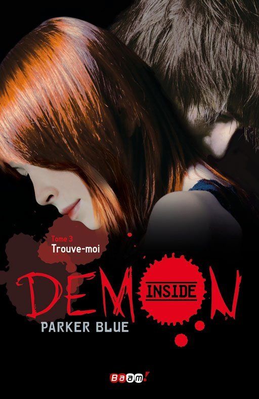 Mords-moi – Demon inside T1 – Parker Blue