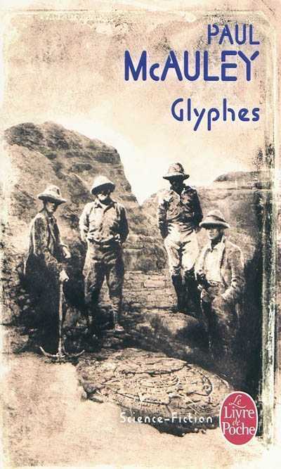 Glyphes – Paul McAuley