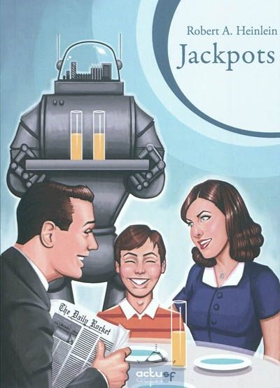 Jackpots – Robert A. Heinlein