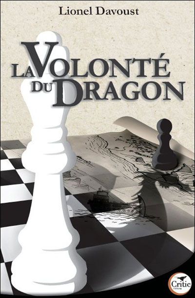 livre-la-volonte-du-dragon-9782953499810