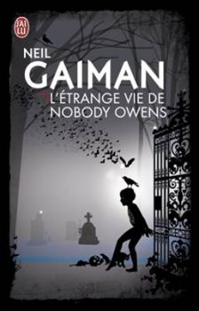 L’étrange vie de Nobody Owens – Neil Gaiman