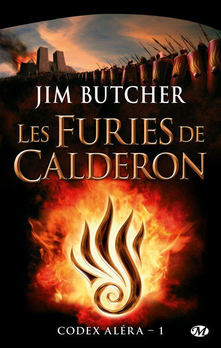 Les Furies de Calderon – Codex Aléra T1 – Jim Butcher