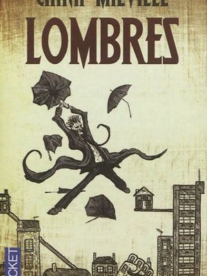 Lombres – China Miéville