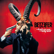 The Devil Went Down to the Holy Land – Betzefer