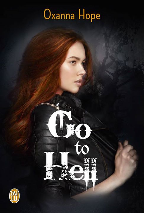 Go To Hell – Oxanna Hope