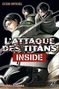 L’Attaque des Titans – Inside – Hajime Isayama