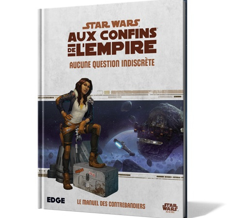 Star Wars Aux Confins de l’Empire – Aucune Question indiscrète