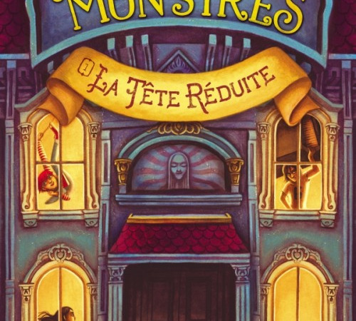 La Tête Réduite – Le Musée des Monstres tome 1 – Lauren Oliver et H.C Chester