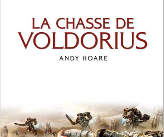 La Chasse de Voldorius – Andy Hoare