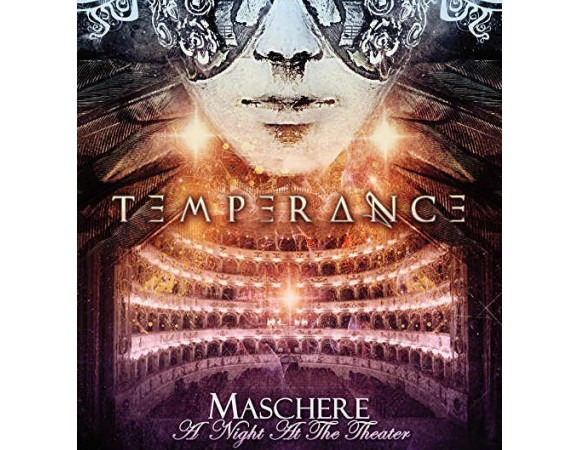 Maschere, A Night at The Theater – Temperance