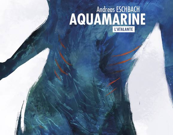 Aquamarine – Andreas Eschbach