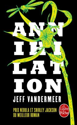 Annihilation – Jeff Vandermeer