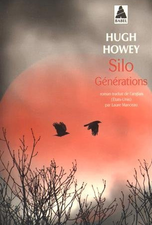 Silo Générations – Hugh Howey