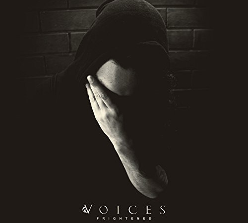 Frightened – Voices