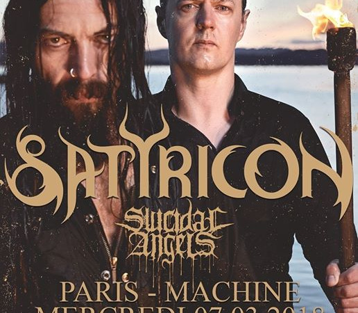 Satyricon + Suicidal Angels – La Machine du Moulin Rouge – 07/03/2018