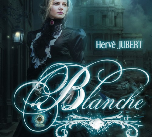 Blanche – Hervé Jubert