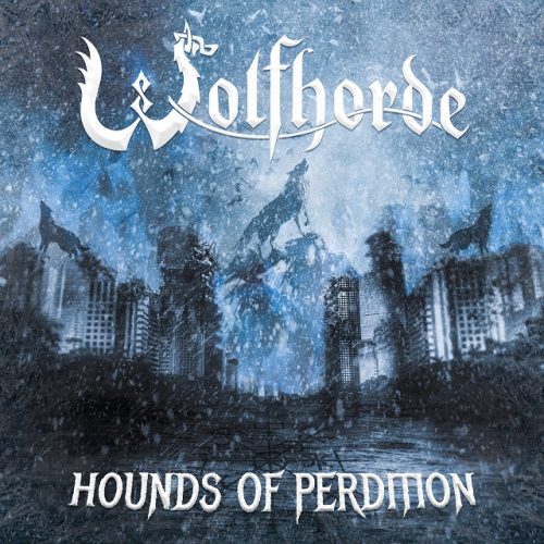 Hounds Of Perdition – Wolfhorde