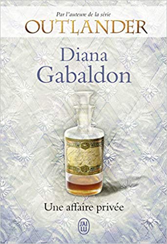 Une affaire privée – Diana Gabaldon