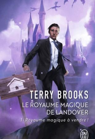 Le Royaume Magique de Landover Royaume magique à vendre ! Terry Brooks