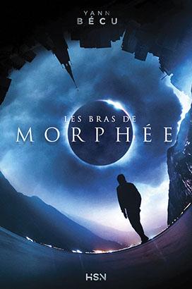 Les Bras de Morphée – Yann Bécu