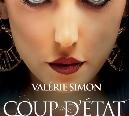 La reine des esprits – Coup d’Etat T1 – Valérie Simon