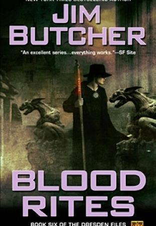 Blood Rites – The Dresden Files 6 – Jim Butcher