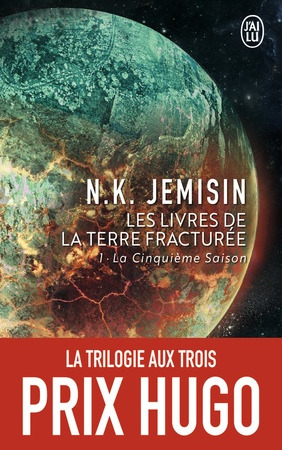 La Cinquième Saison – Les livres de la Terre fracturée – tome 1 – N.K. Jemisin