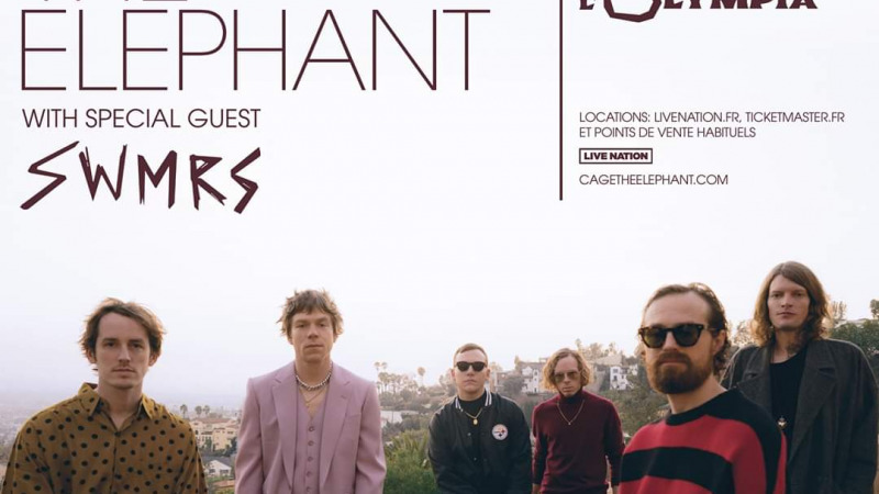 Cage The Elephant + Swmrs – L’Olympia – le 24/02/2020