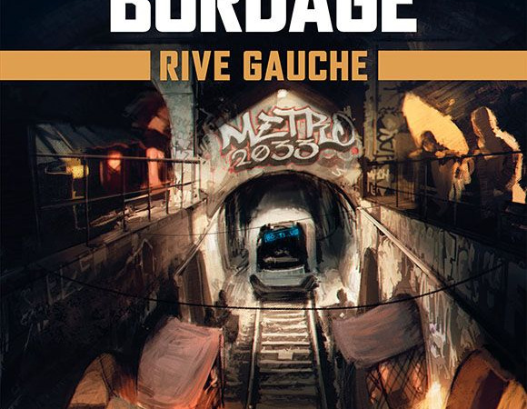Rive Gauche – Metro 2033 – Pierre Bordage