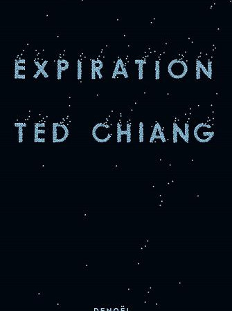 Expiration – Ted Chiang