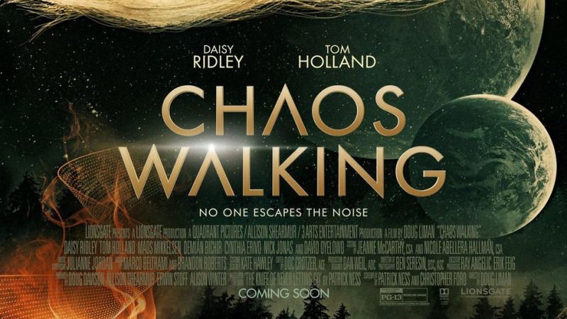 Chaos Walking – Doug Liman