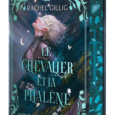 Le-Chevalier-et-la-Phalene-Livre-01-Le-Royaume-d-Euroche-relie