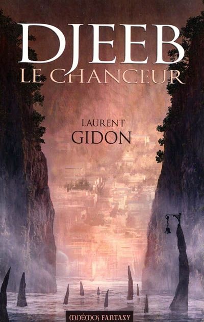 Djeeb le chanceur – Laurent Gidon