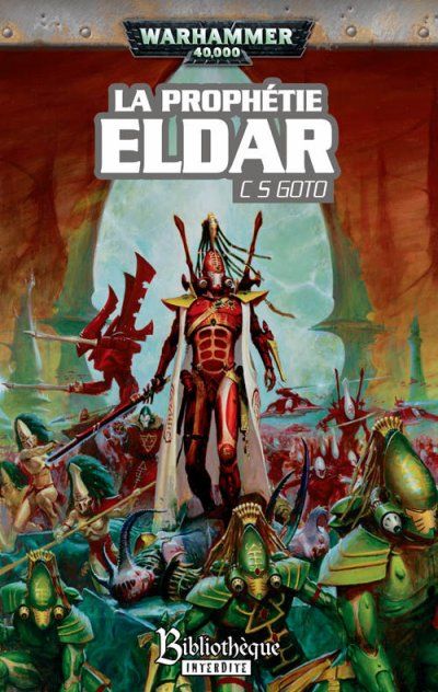 La prophétie Eldar – C.S. Goto