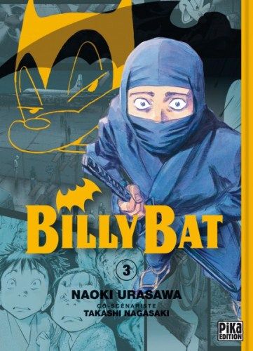 Billy Bat 3 – Naoki Urasawa et Takashi Nagasaki