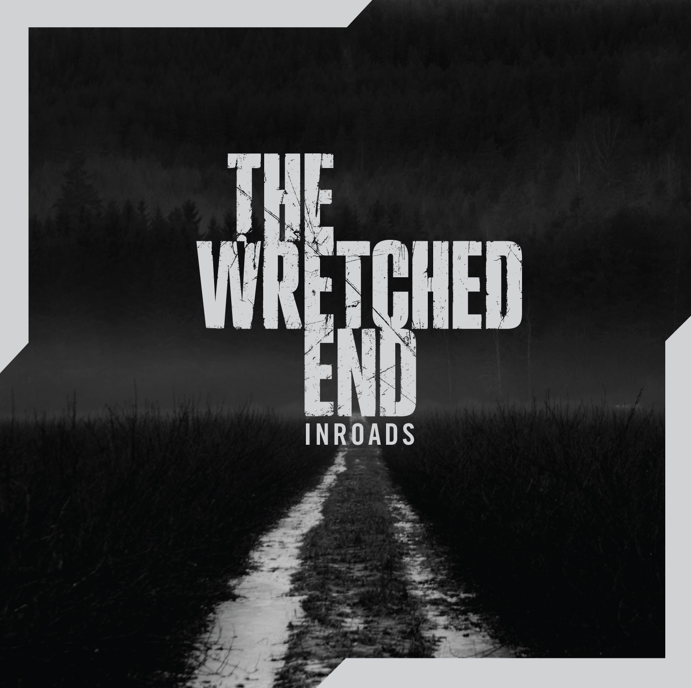 Inroads – The Wretched End