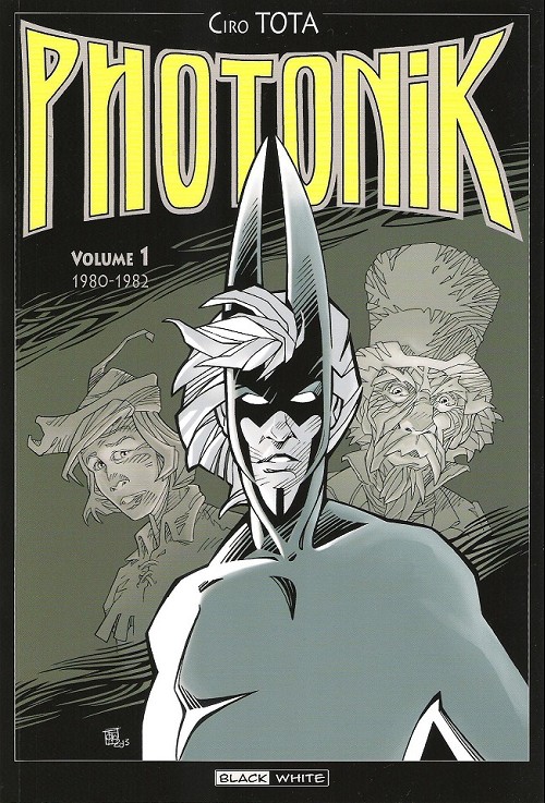 Photonik – volume 1 (années 1981 – 1982) – Ciro Tota