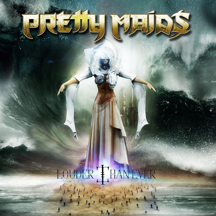 Louder Than Ever – Pretty Maids