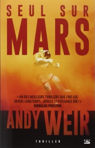Seul sur Mars – Andy Weir