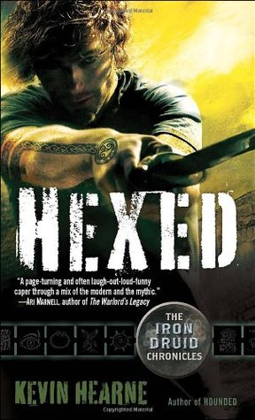 Hexed – The Iron Druid Chronicles T2 – Kevin Hearne