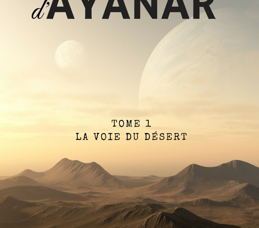 La Voie du Déseart – La voyageuse du désert T1 – Stéphane Pavanelli