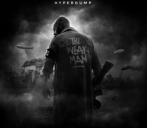 The Weak Man – Hyperdump