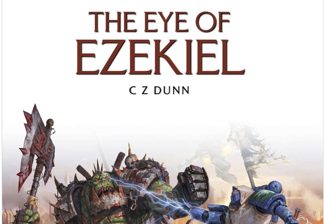 The Eye of Ezekiel – C. Z. Dunn