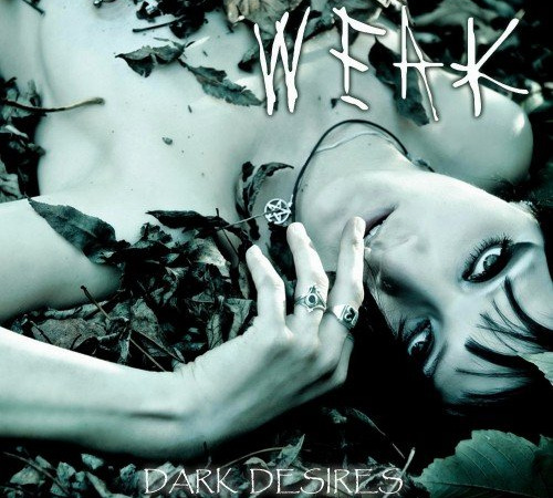 Dark Desires – WEAK