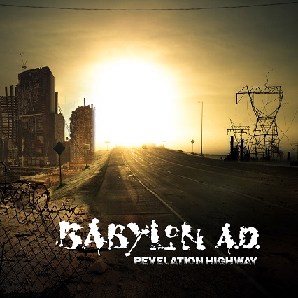Revelation Highway – Babylon A.D.
