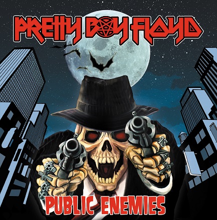 Public Enemies – Pretty Boy Floyd