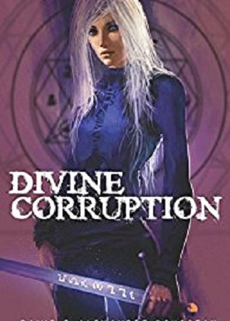 Divine Corruption- Déviance T1- David & Alexandre Rousseau