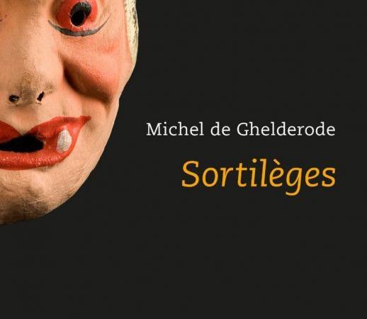 Sortilèges – Michel De Ghelderode