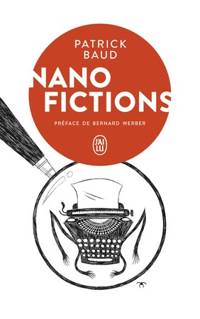 Nanofictions – Patrick Baud