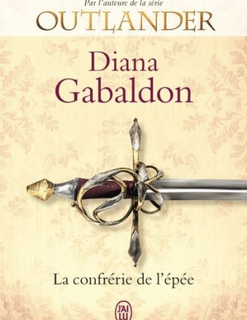 La confrérie de l’épée – Diana Gabaldon